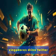 vingadores drive twitter